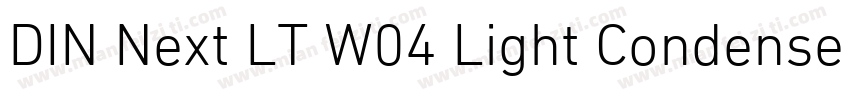 DIN Next LT W04 Light Condensed字体转换